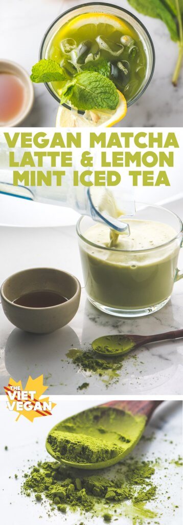 Vegan Matcha Latte & Matcha Lemon Mint Iced Tea | The Viet Vegan